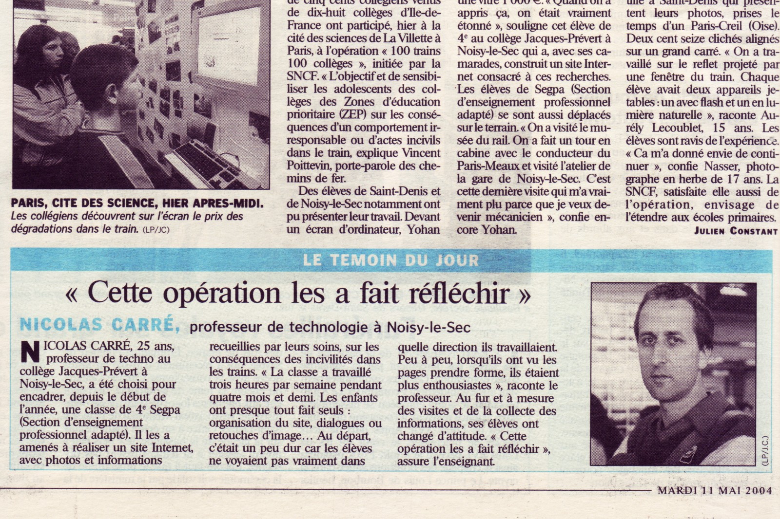 NICOLAS CARRE Le Parisien 11 mai 2004