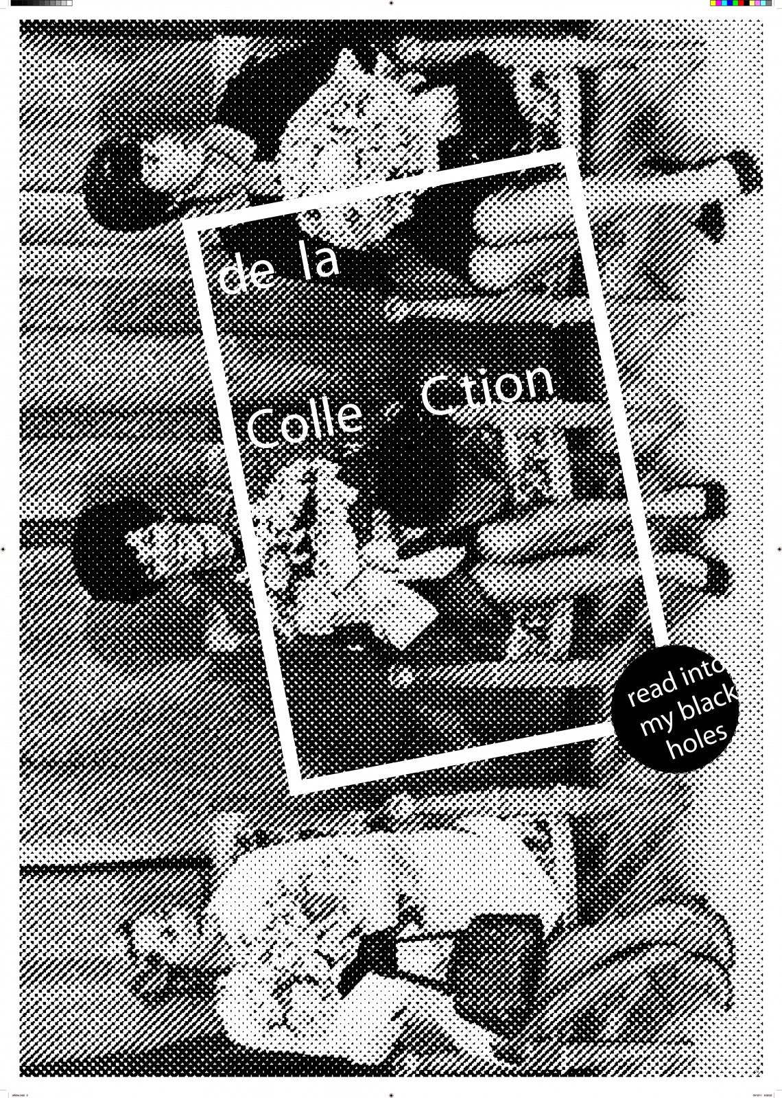 LA COLLECTION affiche expo read into my black holes 01